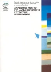 Analisi del rischio per l’area di Piombino e strategie d’intervento