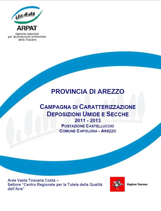 Capolona (AR) – Campagna di caratterizzazione delle deposizioni umide e secche