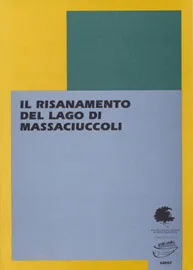 Il risanamento del lago di Massaciuccoli
