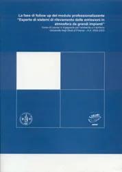 La fase di follow up del Modulo professionalizzante “Esperto di sistemi di rilevamento delle emissioni in atmosfera da grandi impianti”