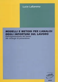 Modelli e metodi per l’analisi degli infortuni sul lavoro