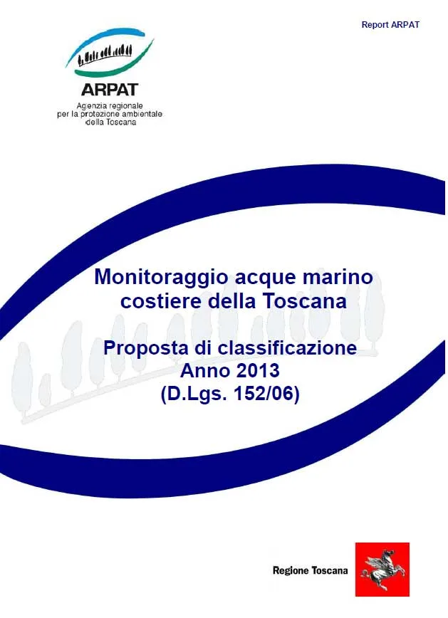 Monitoraggio acque marino costiere della Toscana – anno 2013