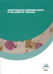 Monitoraggio aerobiologico e pollinosi in Toscana