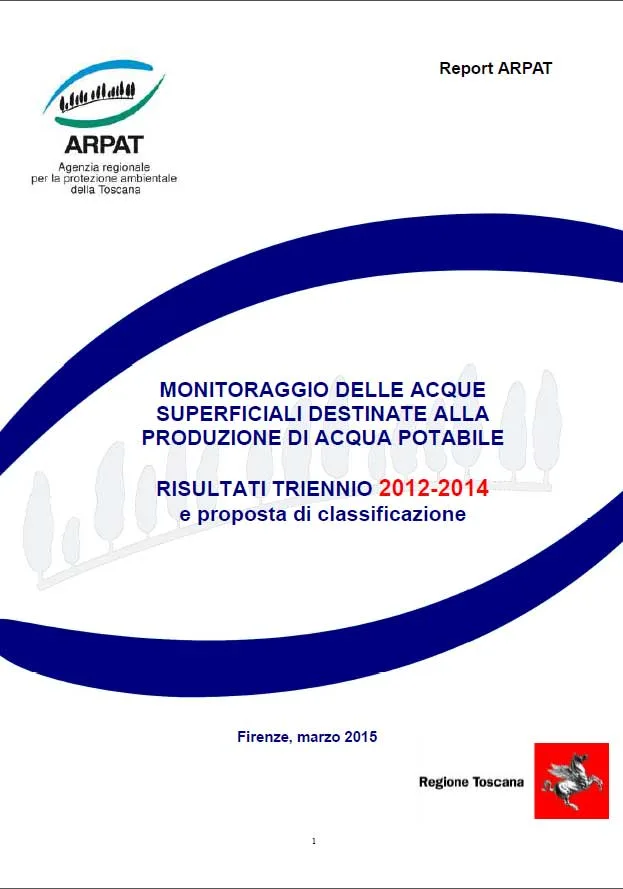 Monitoraggio delle acque superficiali destinate alla produzione di acqua potabile 2012-2014
