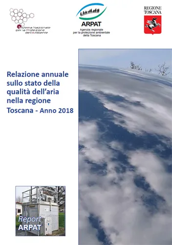 Relazione annuale sullo stato della qualità dell’aria nella Regione Toscana – anno 2018