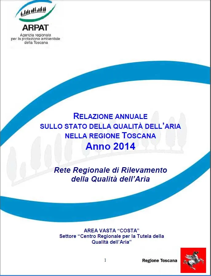 Relazione annuale sullo stato della qualità dell’aria nella Regione Toscana – anno 2014