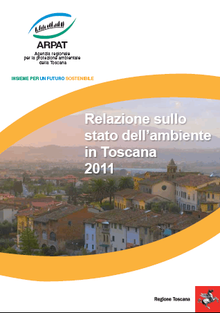 Relazione sullo stato dell’ambiente in Toscana 2011
