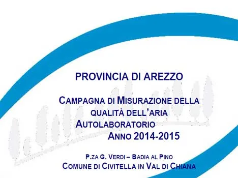 Campagna di misurazione della qualità dell’aria autolaboratorio Civitella in Val di Chiana (AR) – anni 2014-2015