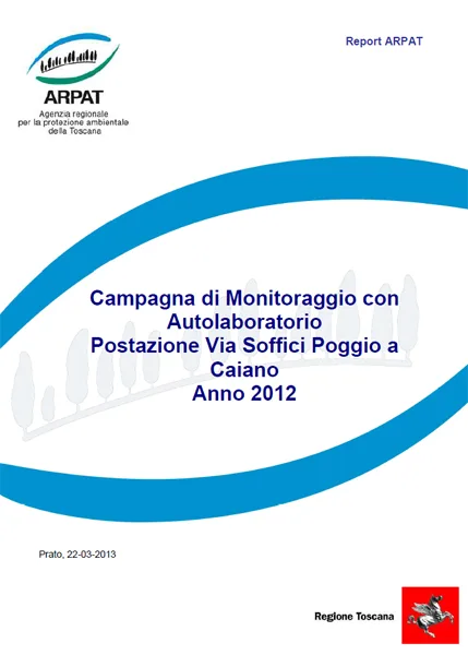 Campagna di rilevamento della qualità dell’aria con laboratorio mobile a Poggio a Caiano (PO) – Anno 2012