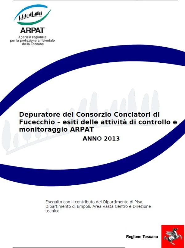 Depuratore del Consorzio Conciatori di Fucecchio (FI) – esiti delle attività di controllo e monitoraggio ARPAT – anno 2013