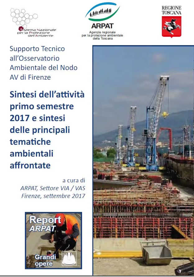 Nodo Alta Velocità di Firenze: attività di supporto tecnico all’Osservatorio Ambientale – primo semestre 2017