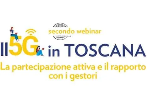 Il tema del 5G per il territorio toscano